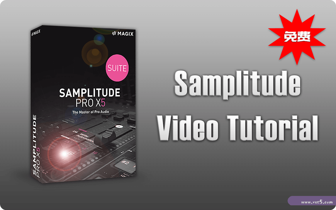Samplitude Pro X5（Sequoia）入门到精通 视频教程 [免费]-VST5-娱乐音频资源分享平台
