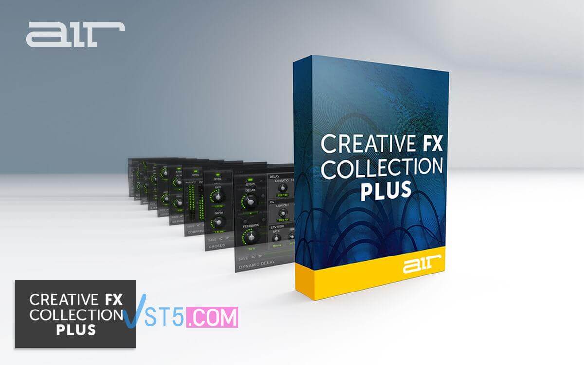 AIR Music Technology Creative FX Collection Plus v1.2.1-R2R-VST5-娱乐音频资源分享平台